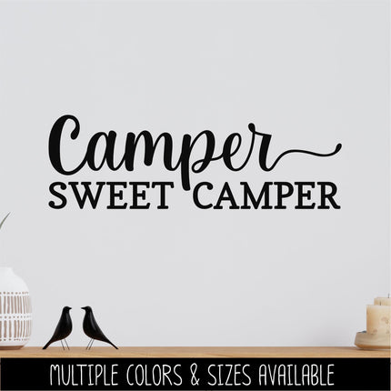 Camper Sweet Camper Decal Vinyl Sticker, RV Car Tent Outdoor Lover Camping Gift Decor Nature Adventure Art Travel Outside Love home outdoors