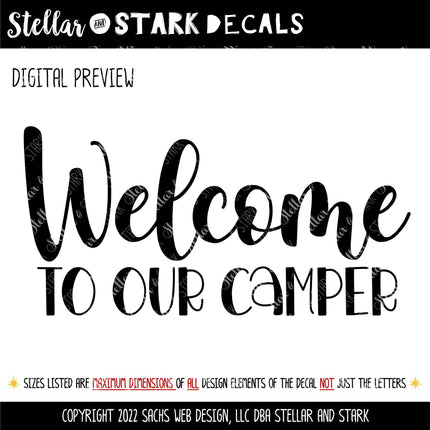 Welcome To Our Camper Decal Vinyl Sticker, RV Car Tent Outdoor Lover Camping Gift Decor Nature Adventure Travel Outside Love Outdoors Camp