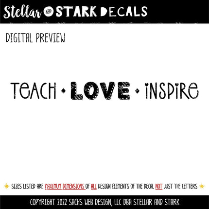 Teach Love Inspire Vinyl Decal, Teacher Appreciation Sticker, Blackboard Sign, Wall Quote, Inspirational Gift, Classroom Decor, Art Sayings