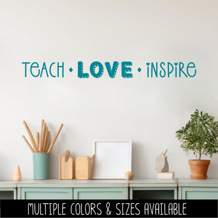 Teach Love Inspire Vinyl Decal, Teacher Appreciation Sticker, Blackboard Sign, Wall Quote, Inspirational Gift, Classroom Decor, Art Sayings
