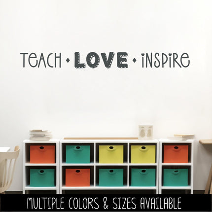 Teach Love Inspire Vinyl Decal, Teacher Appreciation Sticker, Blackboard Sign, Wall Quote, Inspirational Gift, Classroom Decor, Art Sayings