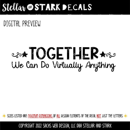 Together We Can Do Virtually Anything Vinyl Decal, Teacher Appreciation Sticker, Wall Quote, Inspirational Gift, Classroom Decor Chalk Sign
