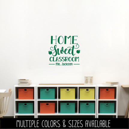 Customizable Home Sweet Classroom Vinyl Decal, Custom Teacher Name Decal Sticker, Wall Quote, Inspirational Gift, Classroom Decor Chalk Sign