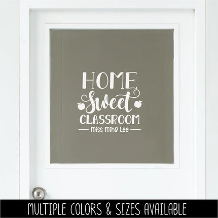 Customizable Home Sweet Classroom Vinyl Decal, Custom Teacher Name Decal Sticker, Wall Quote, Inspirational Gift, Classroom Decor Chalk Sign