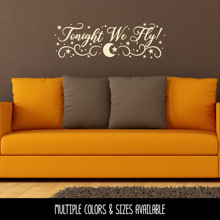 Tonight We Fly! Decal, Halloween Witch Decal, Hocus Pocus Sticker, Flying Witch Decor, Spooky Fall Wall or Door Decal, Moon Stars Sign Mural