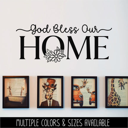 God Bless Our Home with Flower Vinyl Decal - Bless Our Home Sticker, Bless Our Home Door, God Bless Home Window Sign, Christian Verse Label