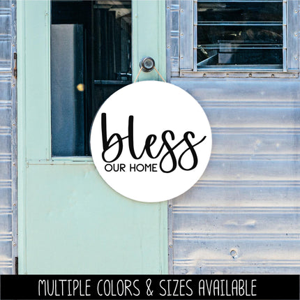 Bless Our Home Vinyl Decal, Bless Our Home Sticker, Welcome Door Sign, Welcome Door Sticker, Christian Door Round Sticker, Wall Sign