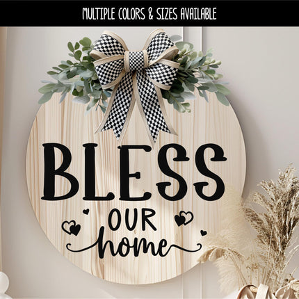 Bless Our Home Vinyl Decal, Welcome Sticker, Funny Welcome Door Sign, Welcome Door Sticker, Welcome Door Round Sticker, Wall Sign, Hearts