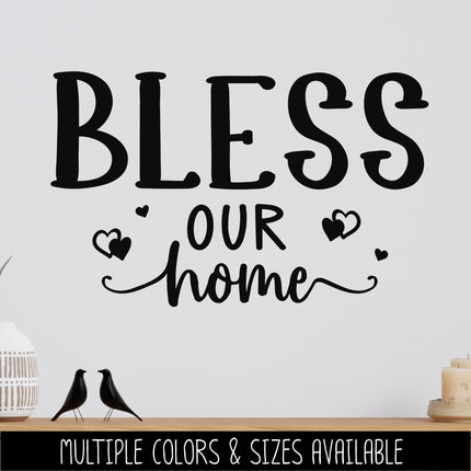 Bless Our Home Vinyl Decal, Welcome Sticker, Funny Welcome Door Sign, Welcome Door Sticker, Welcome Door Round Sticker, Wall Sign, Hearts