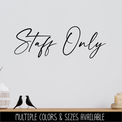 Modern Staff Only Vinyl Decal, Office Door Sign, Business Entrance Sticker, Employee Access Only Door Label, Employee Entrance Notice