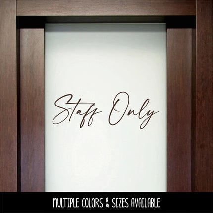 Modern Staff Only Vinyl Decal, Office Door Sign, Business Entrance Sticker, Employee Access Only Door Label, Employee Entrance Notice