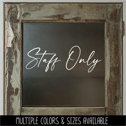 Modern Staff Only Vinyl Decal, Office Door Sign, Business Entrance Sticker, Employee Access Only Door Label, Employee Entrance Notice