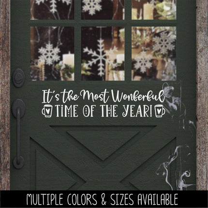 It's the Most Wonderful Time of the Year Vinyl Decal - Merry Christmas Sticker -Holiday Door Decal - Xmas Wall Decal - New Year Sign