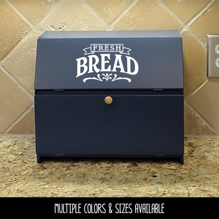 Fresh Bread Decal - Fresh Bread Sticker - Kitchen Decal - Kitchen Sticker - Bread Drawer Decal - Baker Gift - Bread Box Sign - Bakery Decor