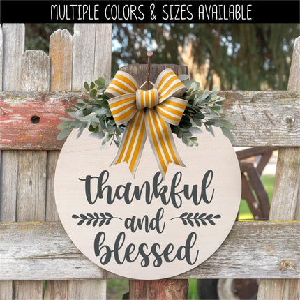 Thankful and Blessed Vinyl Decal, Thankful and Blessed Sticker, Fall Decor, Happy Thanksgiving Sign, Door Round Decal, Autumn Inspirational
