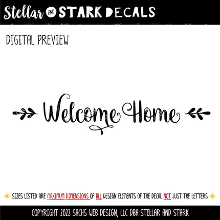 Floral Welcome Home Vinyl Decal - Welcome Home Sticker - Welcome Home Door Sign - Welcome Home Wall Mural - Welcome Window Decor