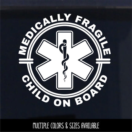 Medically Fragile Child On Board Badge Decal - Disabled Sticker - Handicap Car Decal - Medical Alert Sign - Medically Fragile Bumper Sticker