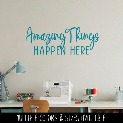Amazing Things Happen Here Vinyl Decal, Teacher Appreciation Sticker, Wall Quote, Inspirational Gift, Classroom Decor Chalk Sign, Student