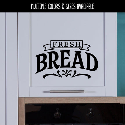Fresh Bread Decal - Fresh Bread Sticker - Kitchen Decal - Kitchen Sticker - Bread Drawer Decal - Baker Gift - Bread Box Sign - Bakery Decor