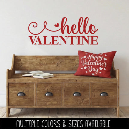 Hello Valentine Vinyl Decal, Hello Valentine Sticker, Happy Valentine Wall Mural, Love Decor, Valentine Gift, Cute Seasonal Sign, Door Art