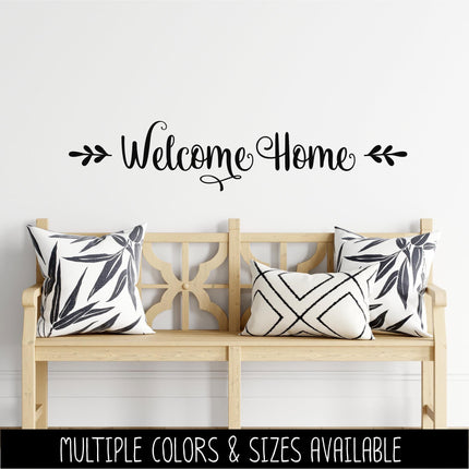 Floral Welcome Home Vinyl Decal - Welcome Home Sticker - Welcome Home Door Sign - Welcome Home Wall Mural - Welcome Window Decor