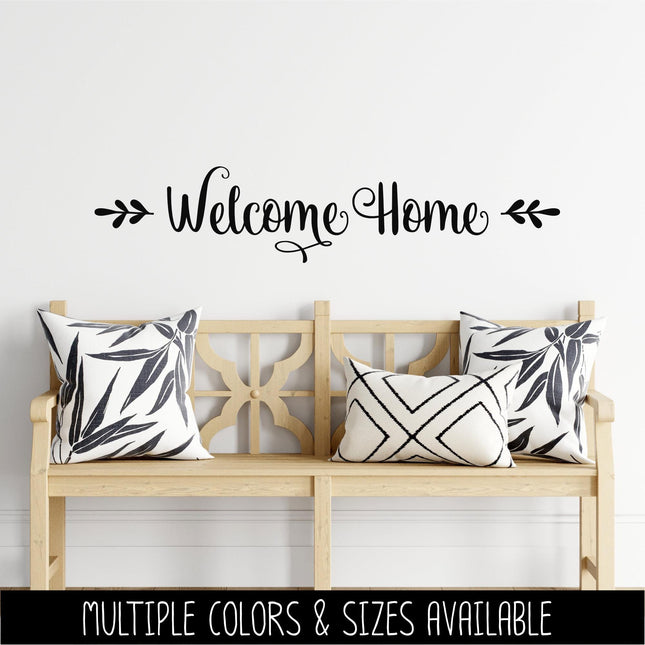 Floral Welcome Home Vinyl Decal - Welcome Home Sticker - Welcome Home Door Sign - Welcome Home Wall Mural - Welcome Window Decor