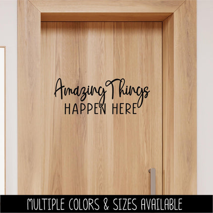 Amazing Things Happen Here Vinyl Decal, Teacher Appreciation Sticker, Wall Quote, Inspirational Gift, Classroom Decor Chalk Sign, Student