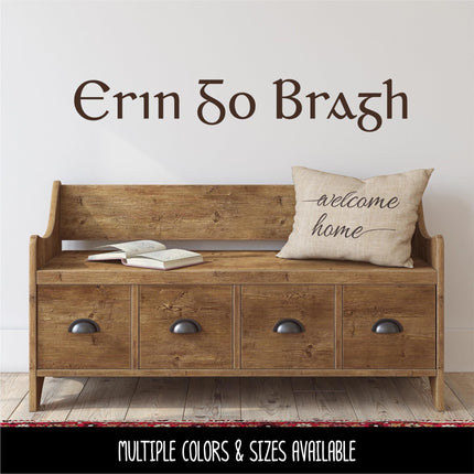 Erin Go Bragh Vinyl Decal, Ireland Forever Sticker, Irish Pride Sign, St Patrick's Day Door Decal, St Patty's Day Wall Mural, Ireland Love