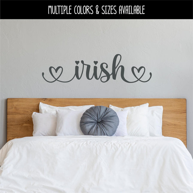 Irish with Hearts Vinyl Decal, Ireland Love Sticker, Irish Pride Sign, St Patrick's Day Door Decal, St Patty's Day Wall Mural, Heritage Love