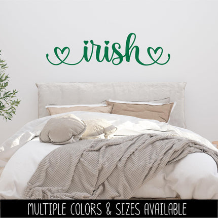 Irish with Hearts Vinyl Decal, Ireland Love Sticker, Irish Pride Sign, St Patrick's Day Door Decal, St Patty's Day Wall Mural, Heritage Love