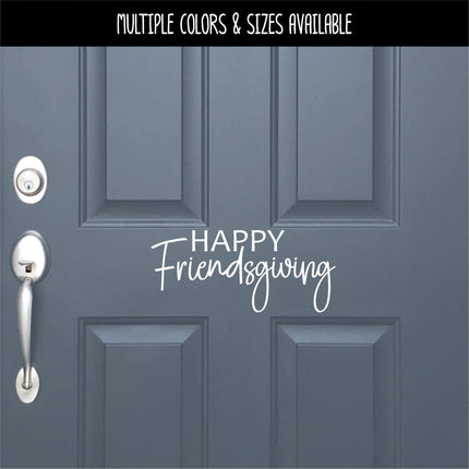 Modern Happy Friendsgiving Decal, Happy Friendsgiving Sticker, Friendsgiving Door Decal, Friendsgiving Wall Decal Sign, Thanksgiving Decor