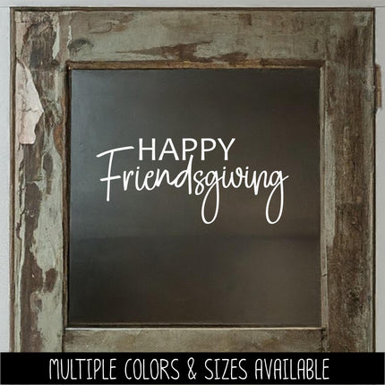 Modern Happy Friendsgiving Decal, Happy Friendsgiving Sticker, Friendsgiving Door Decal, Friendsgiving Wall Decal Sign, Thanksgiving Decor