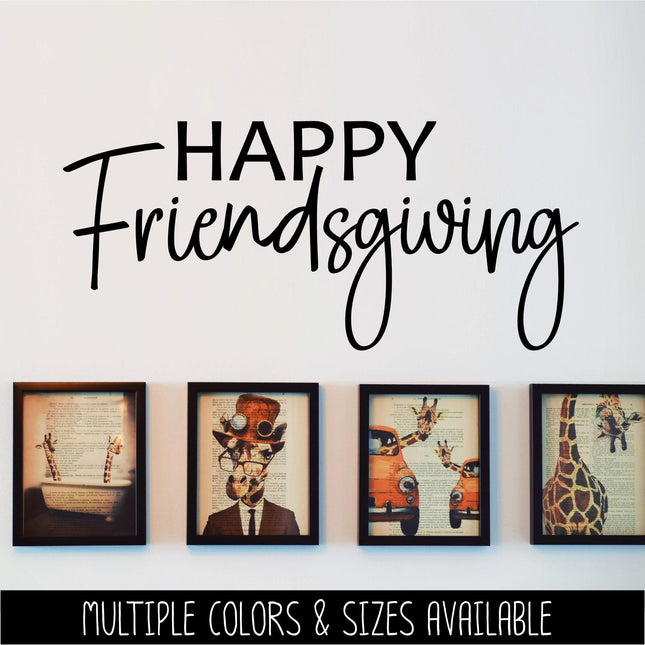 Modern Happy Friendsgiving Decal, Happy Friendsgiving Sticker, Friendsgiving Door Decal, Friendsgiving Wall Decal Sign, Thanksgiving Decor