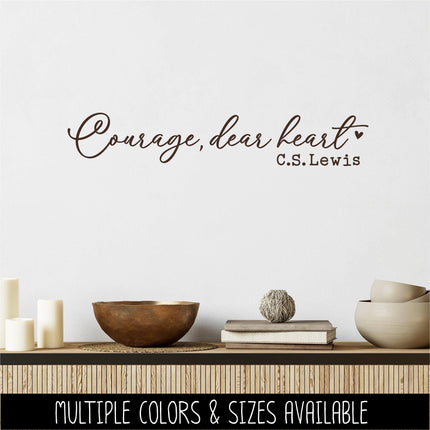 Courage, Dear Heart C.S. Lewis Vinyl Decal Sticker - Car Decal, Wall Vinyl Decal, Courage Laptop Sticker, Mug Decal, Home Decor, Inspiration