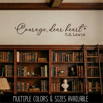 Courage, Dear Heart C.S. Lewis Vinyl Decal Sticker - Car Decal, Wall Vinyl Decal, Courage Laptop Sticker, Mug Decal, Home Decor, Inspiration