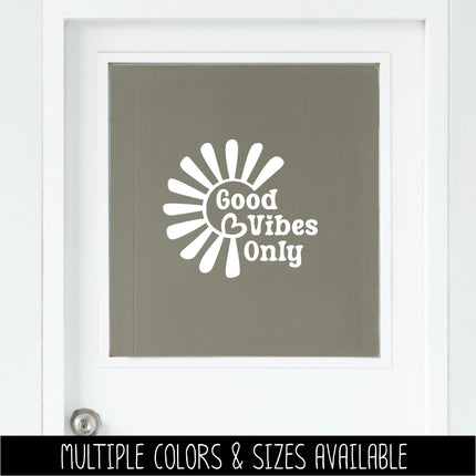 Good Vibes Only Vinyl Decal - Positive Quote Sticker - Motivational Laptop Decal - Positivity Car Window Sticker - Teen Inspirational Wall