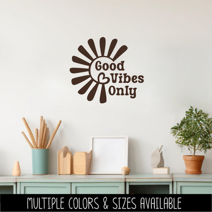 Good Vibes Only Vinyl Decal - Positive Quote Sticker - Motivational Laptop Decal - Positivity Car Window Sticker - Teen Inspirational Wall