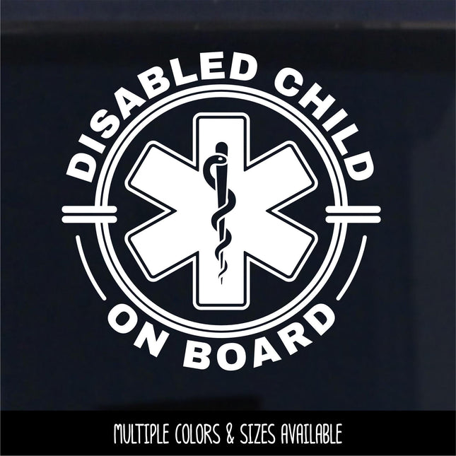 Disabled Child On Board Badge Decal - Disabled Sticker - Handicap Car Decal - Medical Alert Sign - Disabilities Warning Bumper Sticker