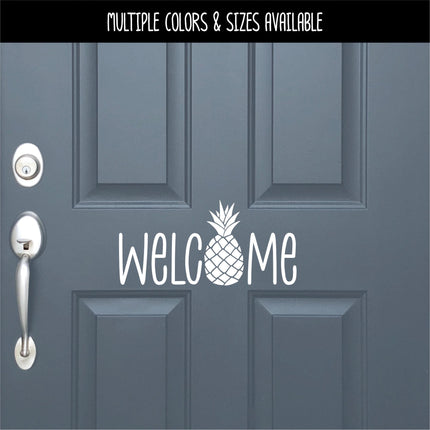Pineapple Welcome Vinyl Decal - Tropical Front Door Sticker - Summer Porch Sign - Southern Welcome Mural - Hospitality Door Greeting - Gift