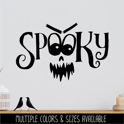 Spooky with Face Vinyl Decal, Ghost Sticker, Halloween Decal, Autumn Decor, Fall Decor, Ghost Decor, Ghost Welcome Sign, Halloween, Funny