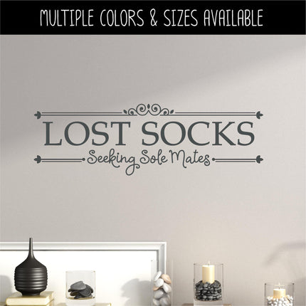 Lost Socks Seeking Sole Mates Vinyl Decal, Funny Laundry Sign, Laundry Sticker, Organization Laundry Wall Decor, Laundry Door Mural Gift