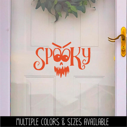 Spooky with Face Vinyl Decal, Ghost Sticker, Halloween Decal, Autumn Decor, Fall Decor, Ghost Decor, Ghost Welcome Sign, Halloween, Funny
