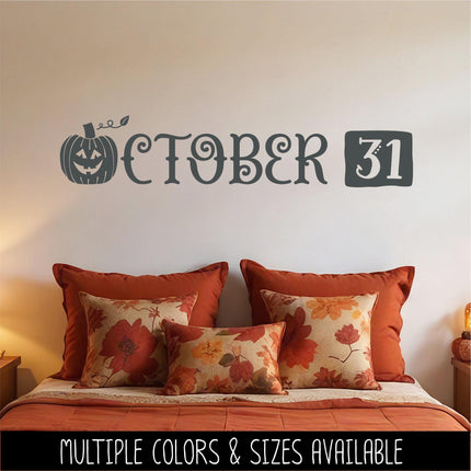 October 31 Pumpkin Vinyl Decal, Pumpkin Sticker, Halloween Decal, Autumn Decor, Fall Decor, Gothic Decor, Jack O Lantern Halloween Sign