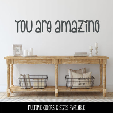 You are Amazing Vinyl Decal Sticker, Positive Affirmation Mirror Sticker, Motivational Bathroom Decor, Inspirational Quote Wall Art, Gift