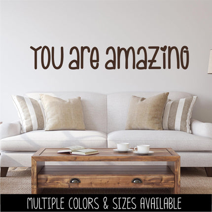 You are Amazing Vinyl Decal Sticker, Positive Affirmation Mirror Sticker, Motivational Bathroom Decor, Inspirational Quote Wall Art, Gift