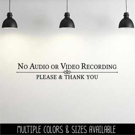 No Audio or Video Recording Decal, Please & Thank You Privacy Sticker, Security, No Filming Sign for Business, Store, Office, Retail, Home