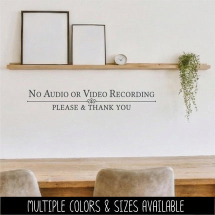 No Audio or Video Recording Decal, Please & Thank You Privacy Sticker, Security, No Filming Sign for Business, Store, Office, Retail, Home