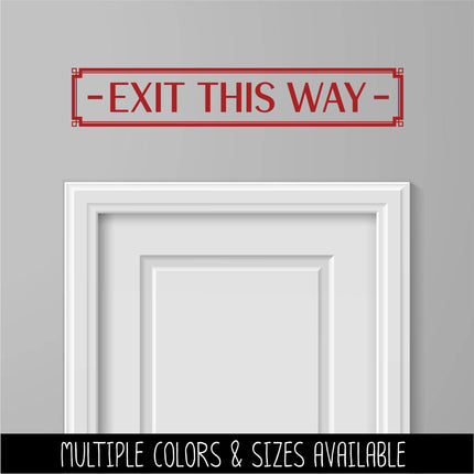 Exit This Way with Arrow Decal - Emergency Exit Sign - Exit Door Decal - Fire Exit Here - Exit Route Sign - Safety Signage - Commercial Door