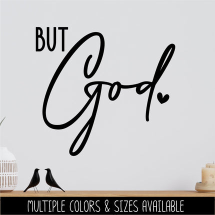 But God Vinyl Decal, Christian Saying, Bible Verse, Motivational Quote, Inspirational Wall Art, Jesus Car Decal, Trust God Sign, Religious