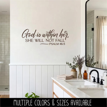 God is Within Her, She Will Not Fail - Psalm 46:5 Vinyl Decal Sticker, Christian Saying, Bible Verse, Motivational, Inspirational Wall Art